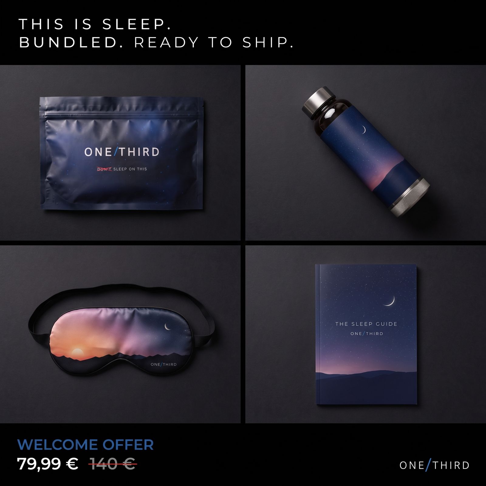 ONE/THIRD Sleep Bundle: supplement, shaker, sleep mask and The Sleep Guide